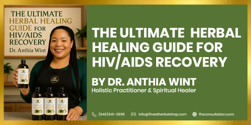 The Ultimate Divine Discovery The Herbal Healing Guide for HIV/AIDS Recovery