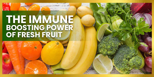 The Immune Boosting Power of Fresh Fruit